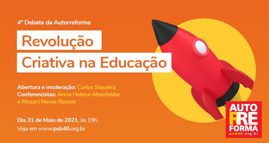 Revolução na Educação é tema do 4º debate da Autorreforma na segunda-feira (31)